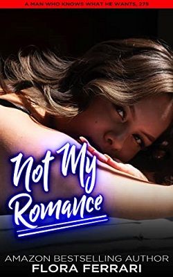 Not My Romance by Flora Ferrari