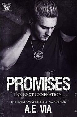 Promises: The Next Generation (Bounty Hunters 5) by A.E. Via