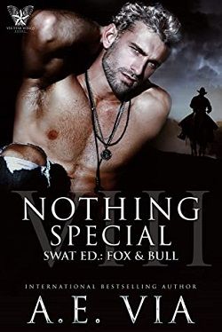 SWAT Ed: Fox & Bull (Nothing Special 8) by A.E. Via