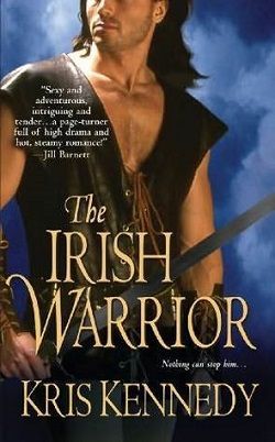 The Irish Warrior by Kris Kennedy