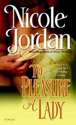 To Pleasure a Lady (Courtship Wars 1) by Nicole Jordan