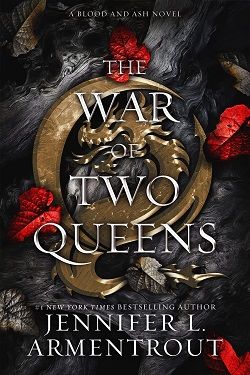 The War of Two Queens ( 4) by Jennifer L. Armentrout