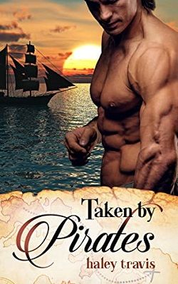 Taken by Pirates by Haley Travis