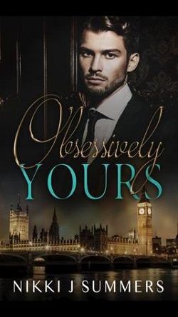 Obsessively Yours (Joe & Ella 1) by Nikki J. Summers