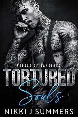 Tortured Souls (Rebels of Sandland 2) by Nikki J. Summers