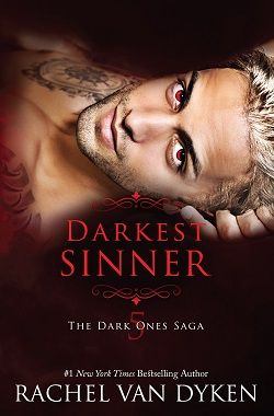 Darkest Sinner (The Dark Ones Saga 5) by Rachel Van Dyken