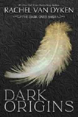 Dark Origins by Rachel Van Dyken