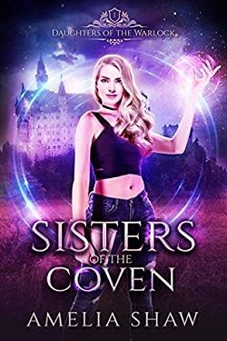Sisters of the Coven (Daughters of the Warlock 1) by Amelia Shaw