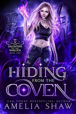 Hiding from the Coven (Daughters of the Warlock 2) by Amelia Shaw