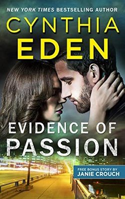 Evidence of Passion (Shadow Agents 7) by Cynthia Eden