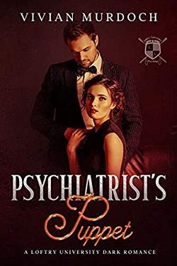 Psychiatrist's Puppet (Loftry University Playthings 3) by Vivian Murdoch