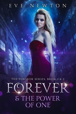 A Forever Series Box Set: A Paranormal Reverse Harem-(Book 1-5) by Eve Newton