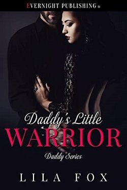 Daddy's Little Warrior (Daddy 13) by Lila Fox