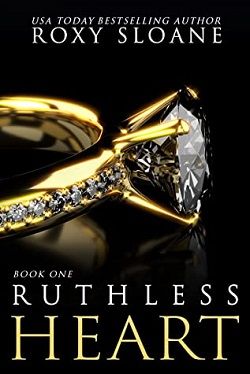 Ruthless Heart by Roxy Sloane