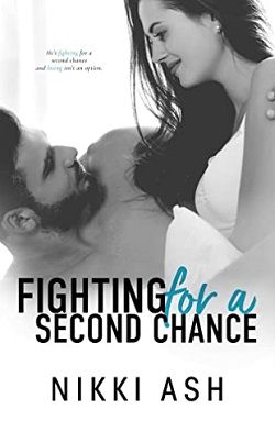 Fighting For a Second Chance (Fighting 1) by Nikki Ash