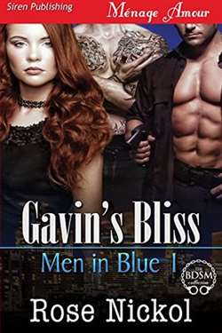 Gavin's Bliss by Rose Nickol