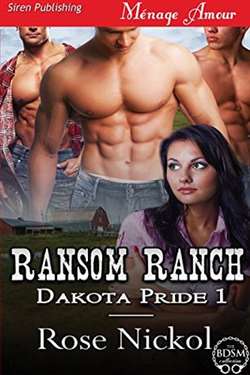 Ransom Ranch by Rose Nickol