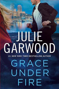Grace Under Fire (Buchanan-Renard 14) by Julie Garwood