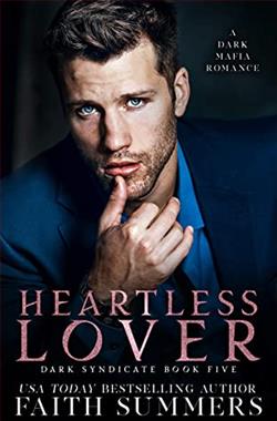Heartless Lover (Dark Syndicate 5) by Faith Summers