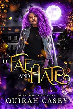 Of Fae and Hate by Quirah Casey