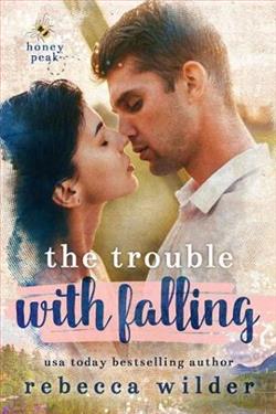 The Trouble With Falling by Rebecca Wilder