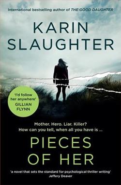Pieces of Her (Andrea Oliver 1) by Karin Slaughter