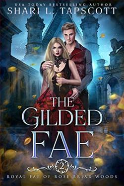 The Gilded Fae (Royal Fae of Rose Briar Woods 2) by Shari L. Tapscott