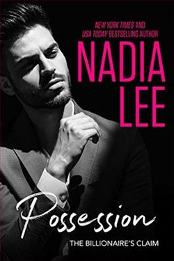 The Billionaire's Claim: Possession by Nadia Lee